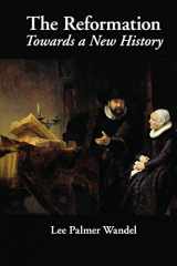 9780521717977-0521717973-The Reformation: Towards a New History