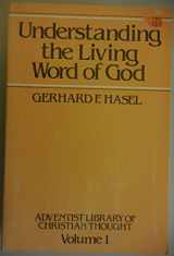 9780816303724-081630372X-Understanding the living word of God (Adventist library of Christian thought)