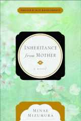9781590517826-1590517822-Inheritance from Mother: A Novel