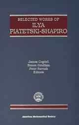 9780821809303-082180930X-Selected Works of Ilya Piatetski-Shapiro