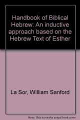 9780802823816-0802823815-Handbook of Biblical Hebrew: An Inductive Approach Based on the Hebrew Text of Esther : Volume 1