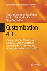 9783030084790-3030084795-Customization 4.0: Proceedings of the 9th World Mass Customization & Personalization Conference (MCPC 2017), Aachen, Germany, November 20th-21st, 2017 (Springer Proceedings in Business and Economics)