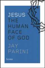 9780544025899-054402589X-Jesus: The Human Face of God (Icons)