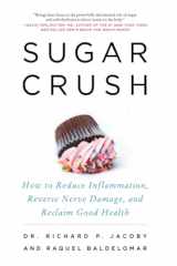 9780062348227-0062348221-Sugar Crush: How to Reduce Inflammation, Reverse Nerve Damage, and Reclaim Good Health