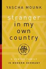 9780374157531-0374157537-Stranger in My Own Country: A Jewish Family in Modern Germany