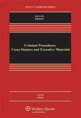 9780735507203-0735507201-Criminal Procedures: Cases Statutes & Executive Materials, 4th Edition (Aspen Casebook Series)