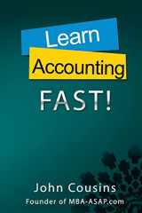 9781534614871-1534614877-Learn Accounting Fast!: Concepts and Practice (MBA ASAP)