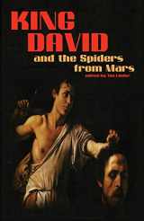 9780976654681-0976654687-King David and the Spiders from Mars