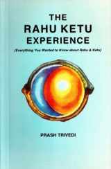 9788170821281-8170821282-The Rahu Ketu Experience: Everything You Wanted to Know about Rahu and Ketu