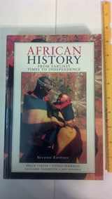 9780582050709-0582050707-African History: From Earliest Times to Independence