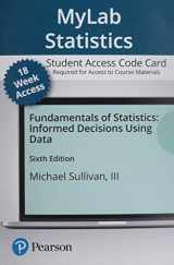 9780136808121-0136808123-Fundamentals of Statistics -- MyLab Statistics with Pearson eText Access Code