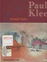 9783791327594-3791327593-Paul Klee: Animal Tricks (Adventures in Art)