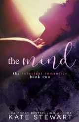 9781523712427-1523712422-The Mind (The Reluctant Romantics)