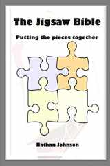 9781783645183-1783645180-The Jigsaw Bible: Putting the Pieces Together
