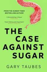 9781846276392-184627639X-Case Against Sugar