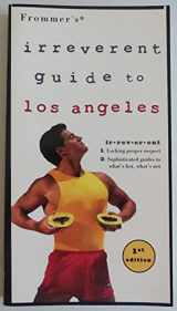 9780028633565-0028633563-Frommer's Irreverent Guide to Los Angeles (Irreverent Guides)