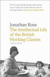 9780300257847-0300257848-The Intellectual Life of the British Working Classes