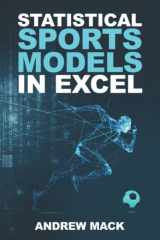 9781079013450-1079013458-Statistical Sports Models in Excel