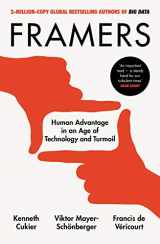 9780753554999-0753554992-Framers: Human Advantage in an Age of Technology and Turmoil