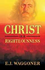 9781572583351-1572583355-Christ Our Righteousness