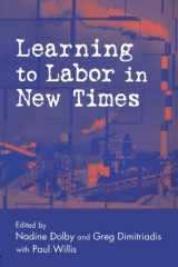 9780415948555-041594855X-Learning To Labour In New Times (Critical Social Thought)