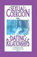 9781560248156-1560248157-Sexual Coercion in Dating Relationships