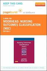 9780323100090-0323100090-Nursing Outcomes Classification (NOC) - Elsevier eBook on VitalSource (Retail Access Card): Measurement of Health Outcomes