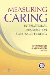 9780826163516-0826163513-Measuring Caring: International Research on Caritas as Healing