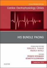 9780323642217-0323642217-His Bundle Pacing, An Issue of Cardiac Electrophysiology Clinics (Volume 10-3) (The Clinics: Internal Medicine, Volume 10-3)