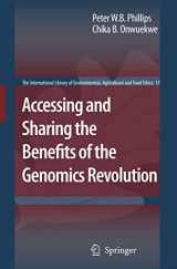 9781402058219-1402058217-Accessing and Sharing the Benefits of the Genomics Revolution (The International Library of Environmental, Agricultural and Food Ethics, 11)