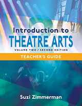 9781566082686-1566082684-Introduction to Theatre Arts 2: Volume Two, Second Edition