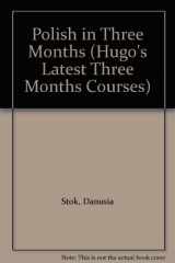 9780852852378-0852852371-Polish in Three Months (Hugo's Latest Three Months Courses)