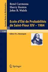 9783540164418-3540164413-Ecole d'Ete de Probabilites de Saint Flour XIV, 1984 (Lecture Notes in Mathematics, 1180) (French Edition)