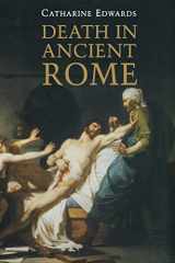 9780300217278-0300217277-Death in Ancient Rome