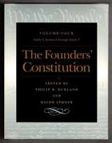 9780865973053-0865973059-The Founders' Constitution, Vol. 4: Article 2, Section 2, Through Article 7