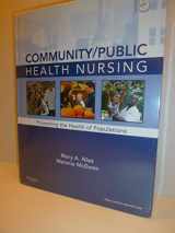 9781437708608-1437708609-Community/Public Health Nursing: Promoting the Health of Populations