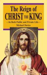 9780895554741-0895554747-The Reign of Christ the King