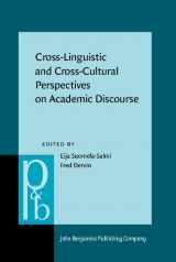9789027254375-9027254370-Cross-Linguistic and Cross-Cultural Perspectives on Academic Discourse (Pragmatics & Beyond New Series)