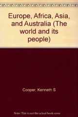 9780382027307-0382027302-Europe, Africa, Asia, and Australia (The world and its people)