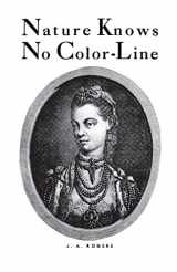 9780819575104-0819575100-Nature Knows No Color-Line: Research into the Negro Ancestry in the White Race