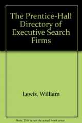 9780671555184-0671555189-The Prentice-Hall Directory of Executive Search Firms