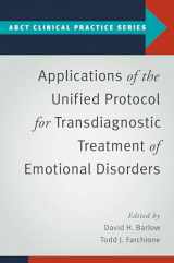 9780190255541-0190255544-Applications of the Unified Protocol for Transdiagnostic Treatment of Emotional Disorders (ABCT Clinical Practice Series)