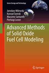 9781447126409-1447126408-Advanced Methods of Solid Oxide Fuel Cell Modeling (Green Energy and Technology)