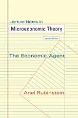 9780691154138-0691154139-Lecture Notes in Microeconomic Theory: The Economic Agent - Second Edition