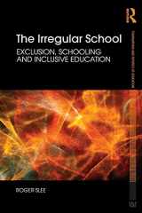 9780415479905-0415479908-The irregular school (Foundations and Futures of Education)
