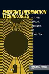 9780761917496-0761917497-Emerging Information Technology: Improving Decisions, Cooperation, and Infrastructure