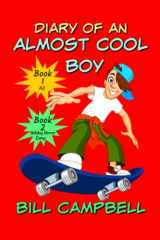 9781096597933-1096597934-Diary of an Almost Cool Boy - Books 1 and 2: AJ and Holiday Horror Camp