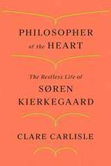 9780374231187-0374231184-Philosopher of the Heart: The Restless Life of Søren Kierkegaard