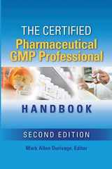 9780873899338-0873899334-The Certified Pharmaceutical GMP Professional Handbook, Second Edition