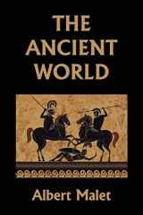9781633341395-1633341399-The Ancient World (Yesterday's Classics)
